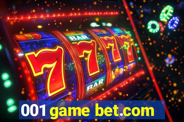 001 game bet.com